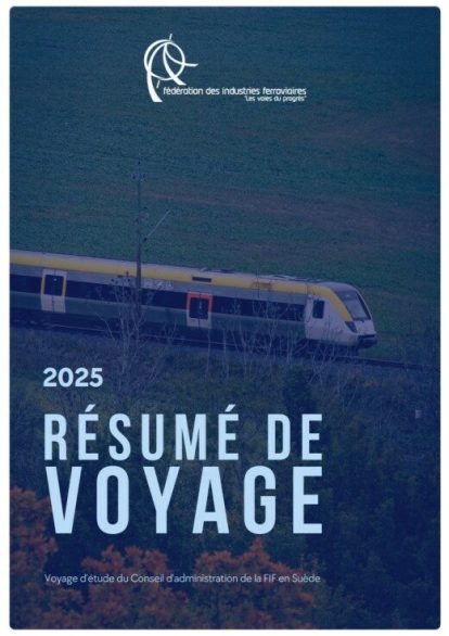 Déplacement en Suède par la Fédération des Industries Ferroviaires